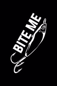 Bite Me