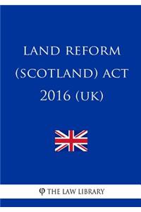 Land Reform (Scotland) Act 2016 (UK)