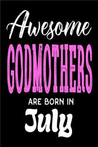Awesome Godmothers Are Born In July