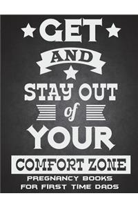 Get And Stay Out Of Your Comfort Zone