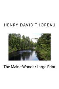 The Maine Woods