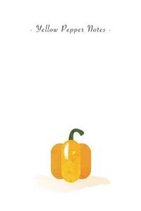 Yellow Pepper Notes