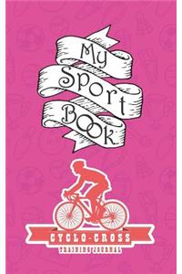 My Sport Book - Cyclo-Cross Training Journal