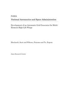Development of an Automatic Grid Generator for Multi-Element High-Lift Wings