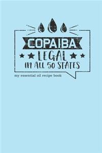 Copaiba Legal in All 50 States My Essential Oil Recipe Book