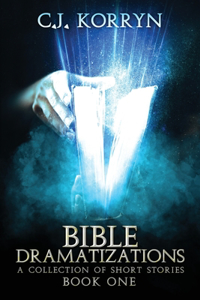 Bible Dramatizations