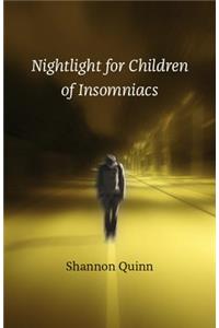 Nightlight for Children of Insomniacs