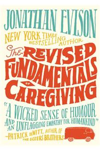 The Revised Fundamentals of Caregiving