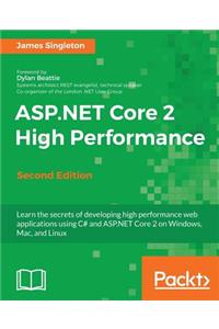 ASP.NET Core 2 High Performance