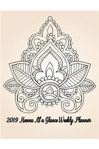 2019 Henna at a Glance Weekly Planner