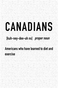 Canadians Americans Who Have Learnt Diet and Exercise