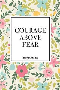 Courage Above Fear