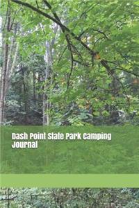 Dash Point State Park Camping Journal