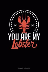 You're My Lobster