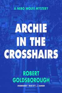 Archie in the Crosshairs