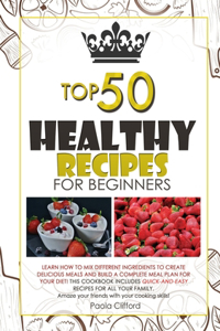 Healthy Recipes for Beginners Top 50