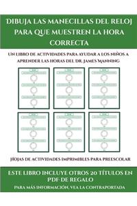 Hojas de actividades imprimibles para preescolar (Dibuja las manecillas del reloj para que muestren la hora correcta)
