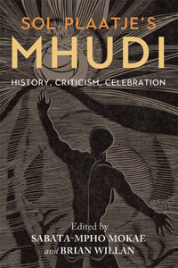 Sol Plaatje's Mhudi