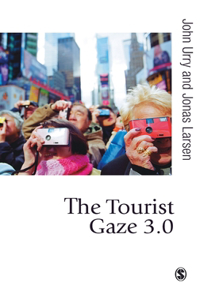 Tourist Gaze 3.0