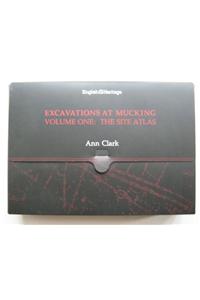 Excavations at Mucking, Volume 1: The Site Atlas