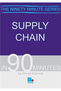 Supply Chain in 90 Minutes