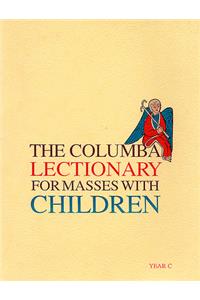 The Columba Lectionary for Masses with Children, Year C