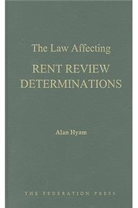 Law Affecting Rent Review Determinations