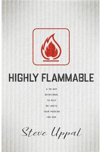 Highly Flammable