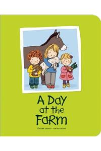 A Day at the Farm