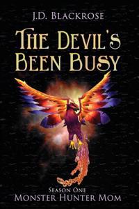 Devil's Been Busy