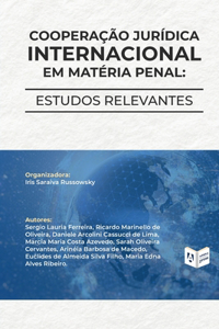 Cooperação Jurídica Internacional em Matéria Penal