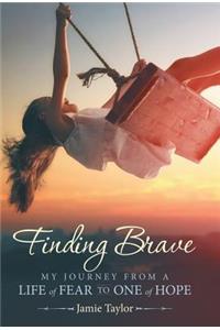 Finding Brave