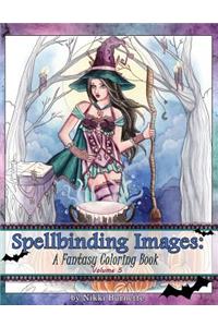 Spellbinding Images: A Fantasy Coloring Book