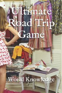 Ultimate Road Trip Game