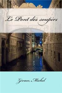 Le Pont des soupirs
