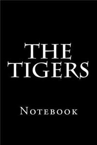The Tigers