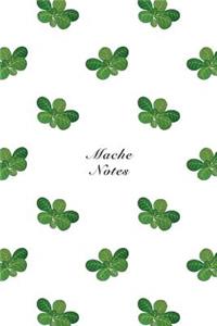 Mache Notes
