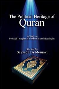 The Political Heritage of Quran