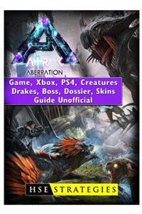 Ark Aberration Game, Xbox, Ps4, Creatures, Drakes, Boss, Dossier, Skins, Guide Unofficial