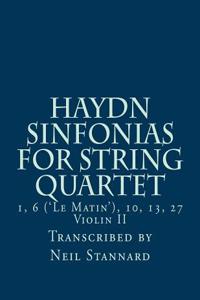 Haydn Sinfonias for String Quartet