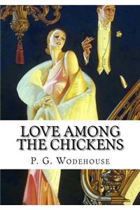 Love Among the Chickens