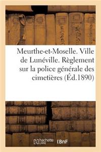 Département de Meurthe-Et-Moselle. Arrondissement de Lunéville. Ville de Lunéville