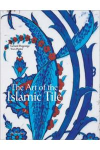 The Art of the Islamic Tile