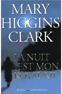 Nuit Est Mon Royaume (La)