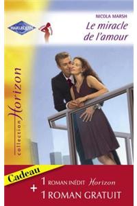 Le Miracle de L'Amour - Retour Vers Le Bonheur (Harlequin Horizon)