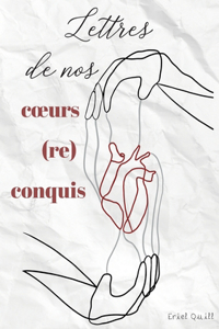 Lettres de nos coeurs (re)conquis