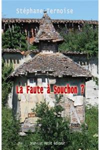 La Faute à Souchon ?