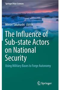 Influence of Sub-State Actors on National Security