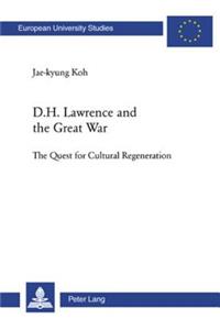 D. H. Lawrence and the Great War