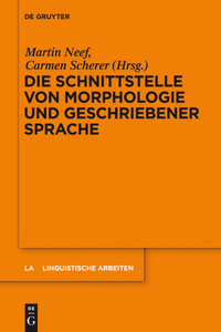 Schnittstelle von Morphologie und geschriebener Sprache